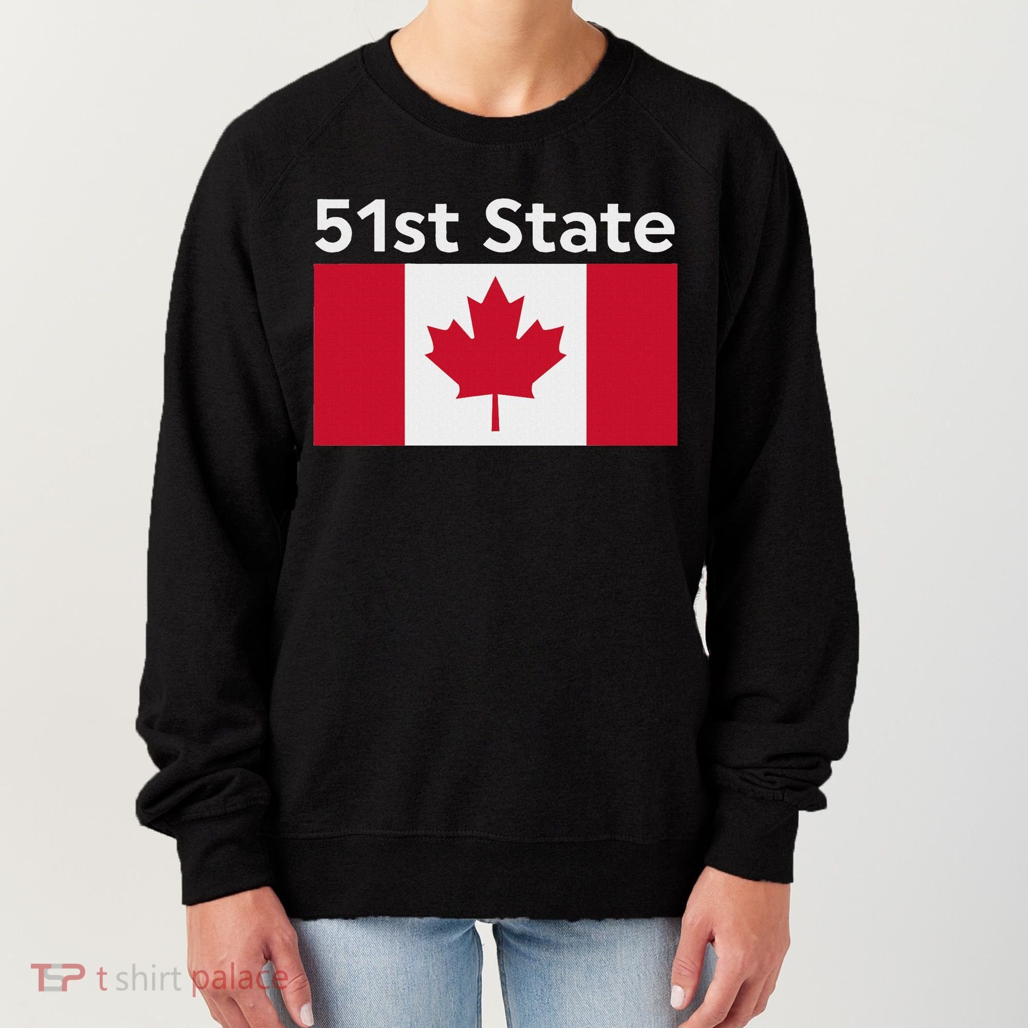 51st State Canada Funny Trump Women's Sweatshirt