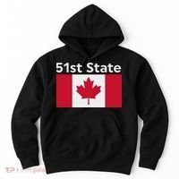 51st State Canada Funny Trump Hoodie thumb 0