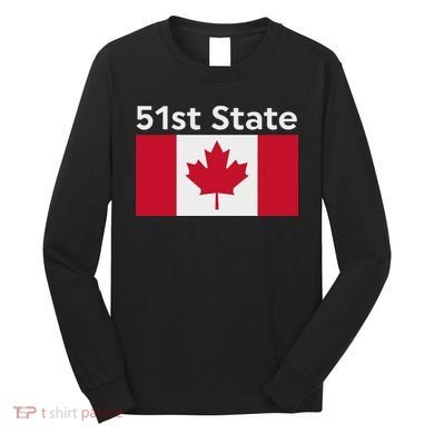 51st State Canada Funny Trump Long Sleeve Shirt