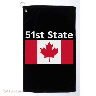 51st State Canada Funny Trump Golf Towel