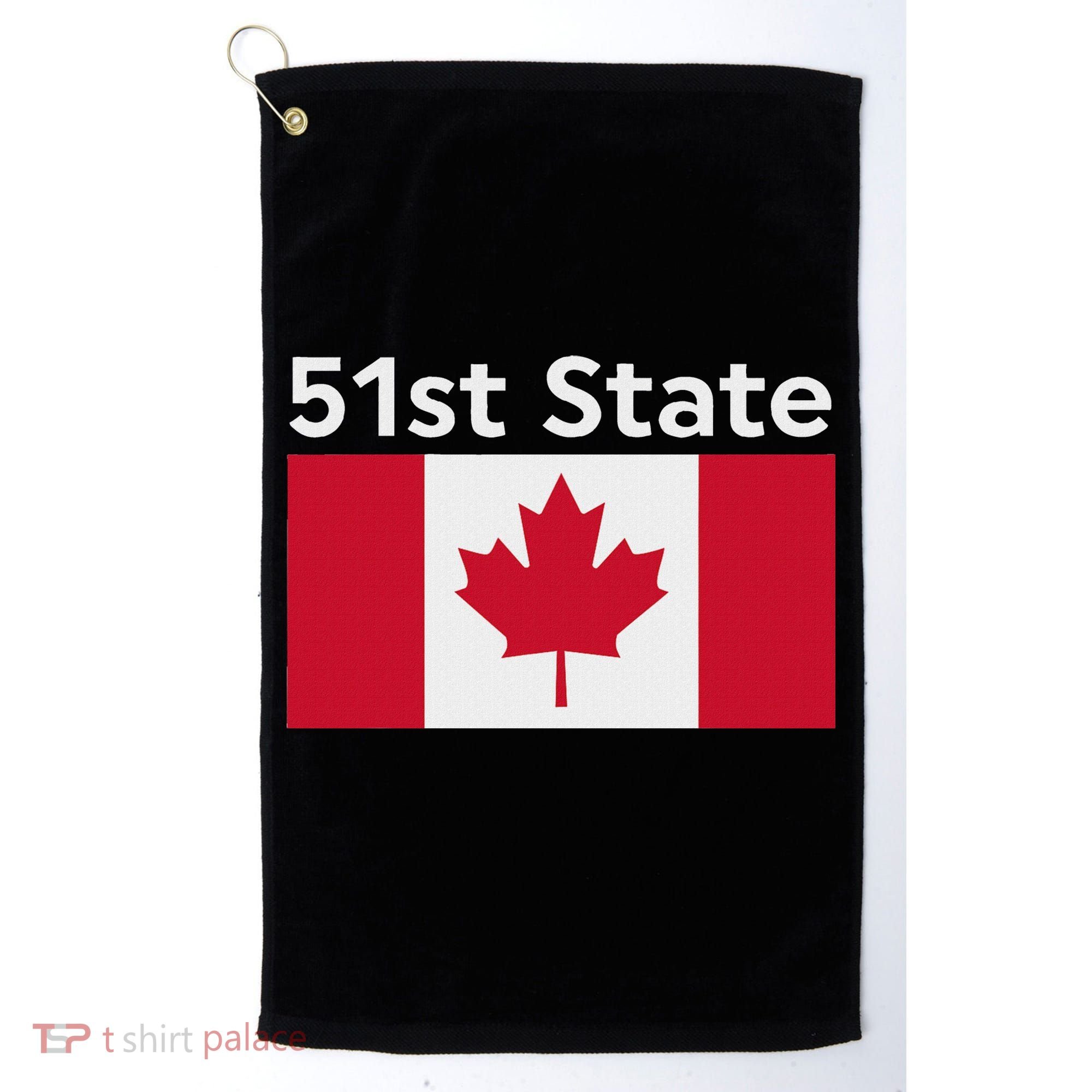 51st State Canada Funny Trump Golf Towel