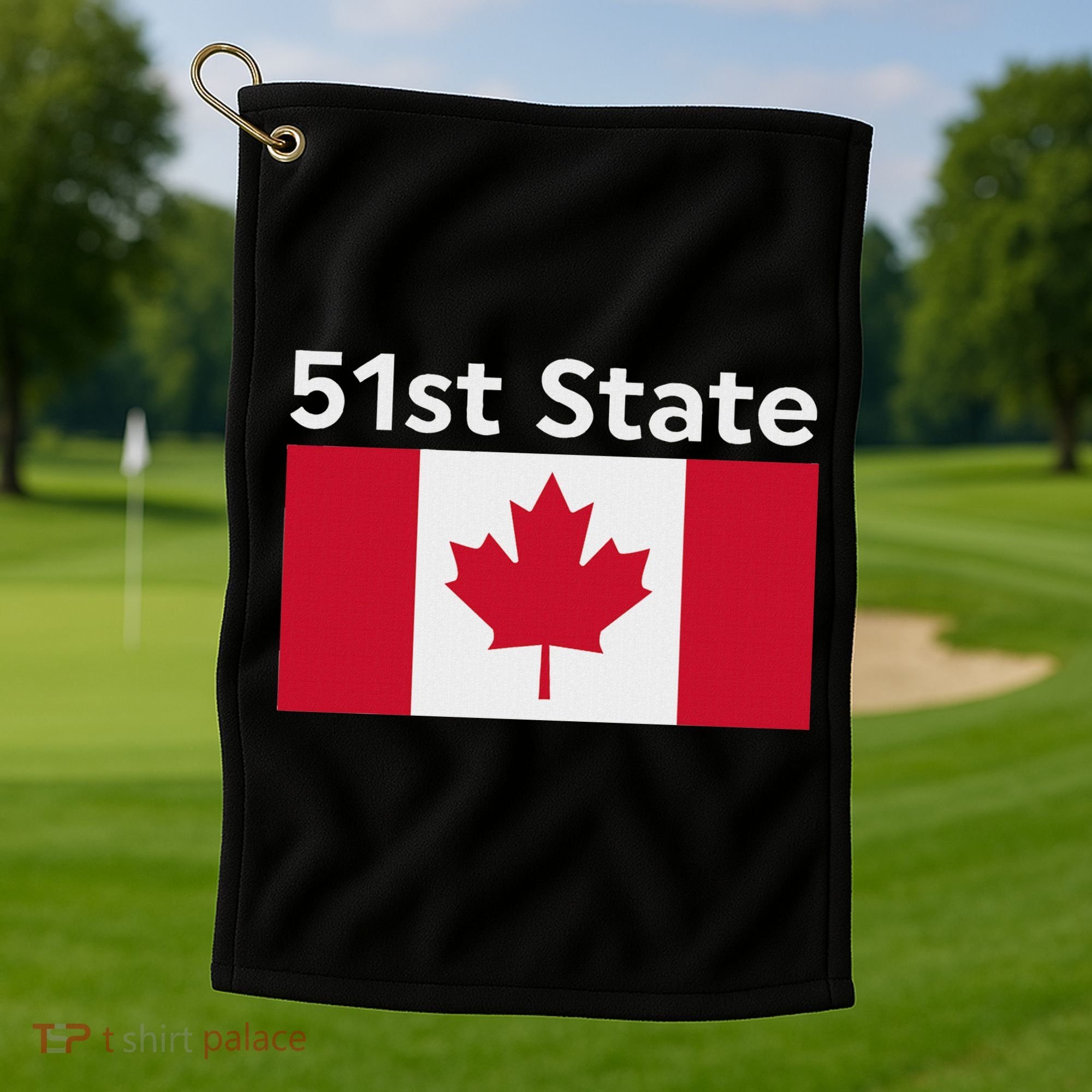 51st State Canada Funny Trump Golf Towel