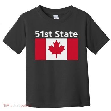 51st State Canada Funny Trump Toddler T-Shirt