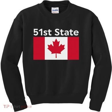 51st State Canada Funny Trump Kids Sweatshirt