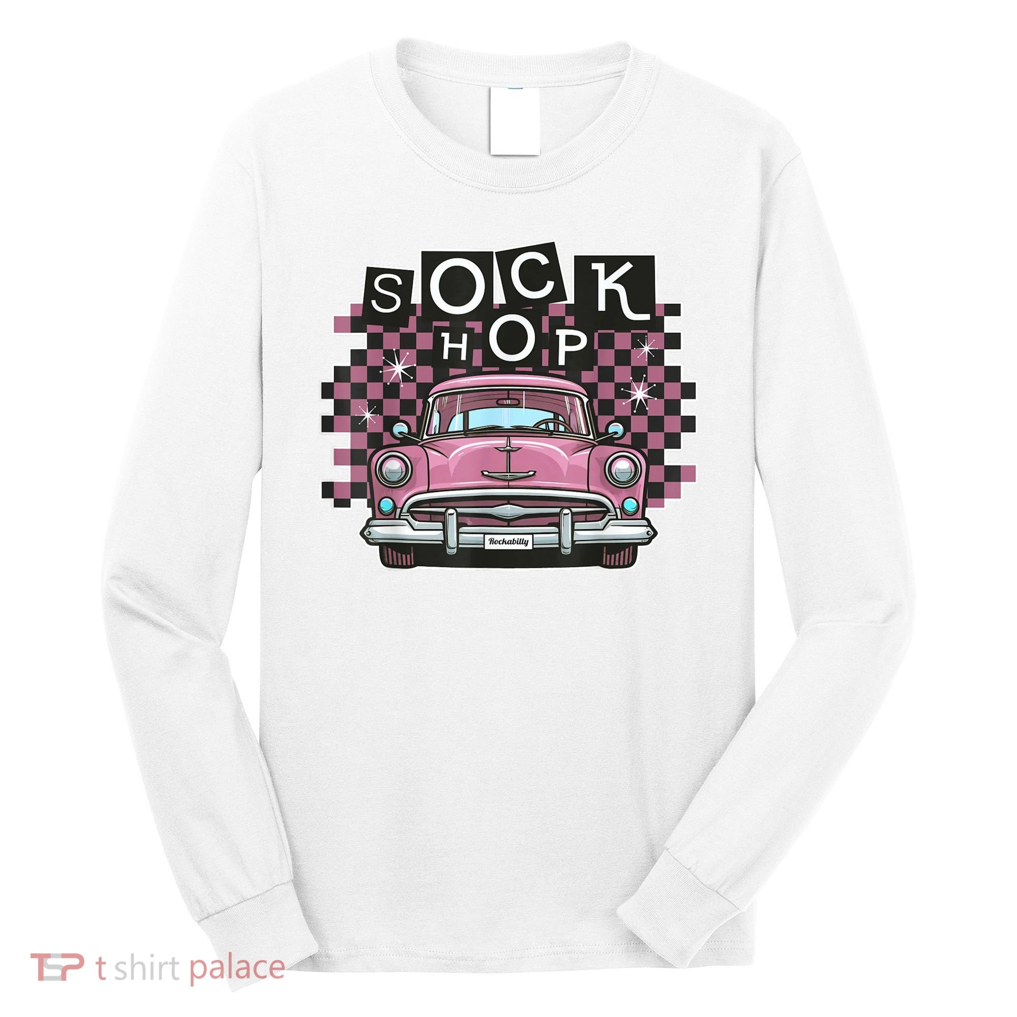 50s Sock Hop Dance Part Retro 1950s Party Doo Wop Rockabilly Long Sleeve Shirt