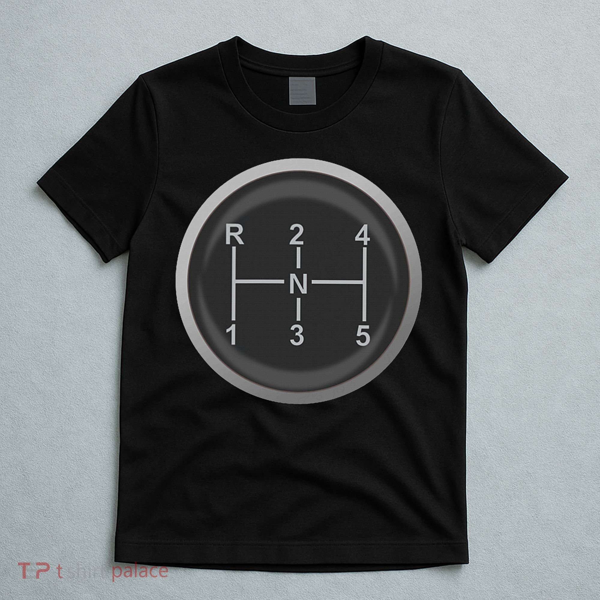 5 Speed Manual Transmission Dogleg Gear Shift Pattern Car T-Shirt