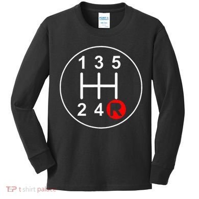 5 Speed Manual Transmission Stick Shift Car Enthusiast Kids Long Sleeve Shirt