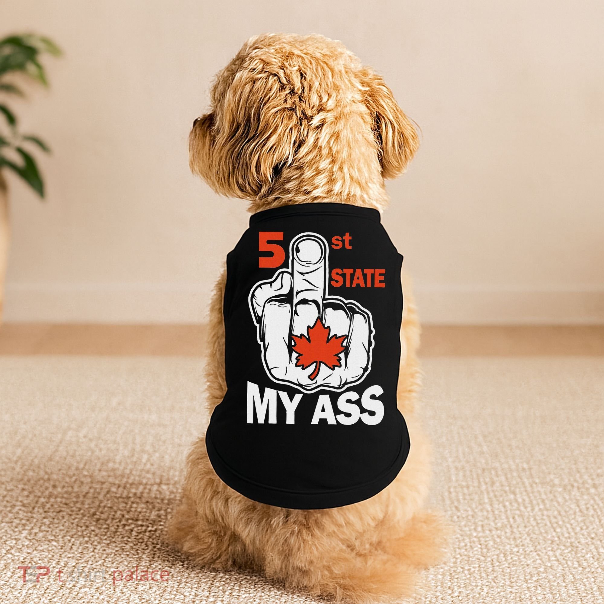 51st State My Ast Middlefinger Funny Canada Flag Patriotic Doggie Tank