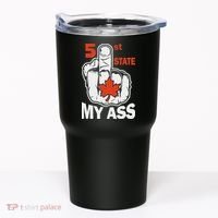 51st State My Ast Middlefinger Funny Canada Flag Patriotic Tumbler thumb 0