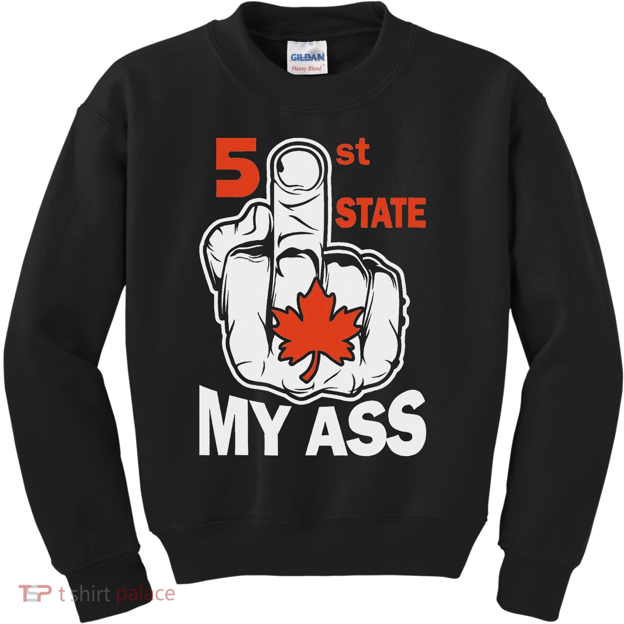 51st State My Ast Middlefinger Funny Canada Flag Patriotic Kids Sweatshirt