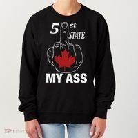 51 St State My Ass Funny Canada Middle Finger Women's Sweatshirt thumb 0