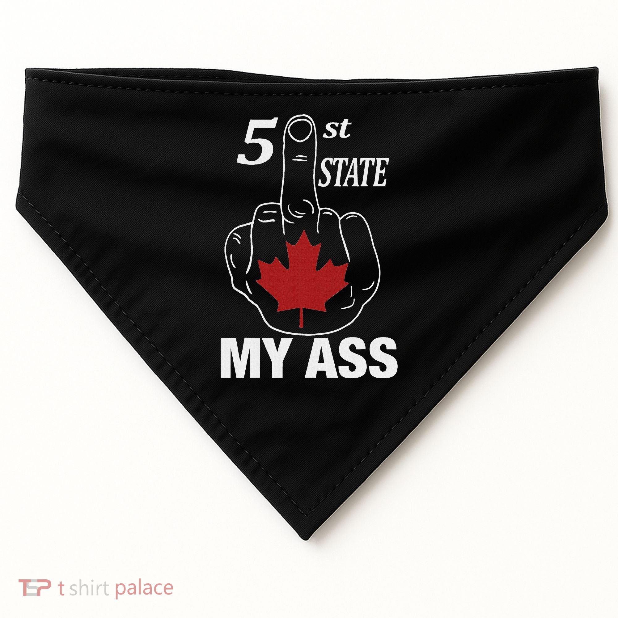 51 St State My Ass Funny Canada Middle Finger USA-Made Doggie Bandana