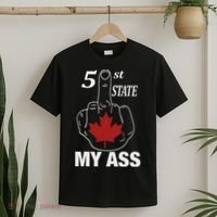 51 St State My Ass Funny Canada Middle Finger T-Shirt thumb 2