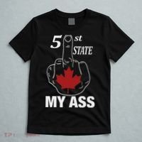 51 St State My Ass Funny Canada Middle Finger T-Shirt thumb 5