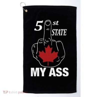 51 St State My Ass Funny Canada Middle Finger Golf Towel