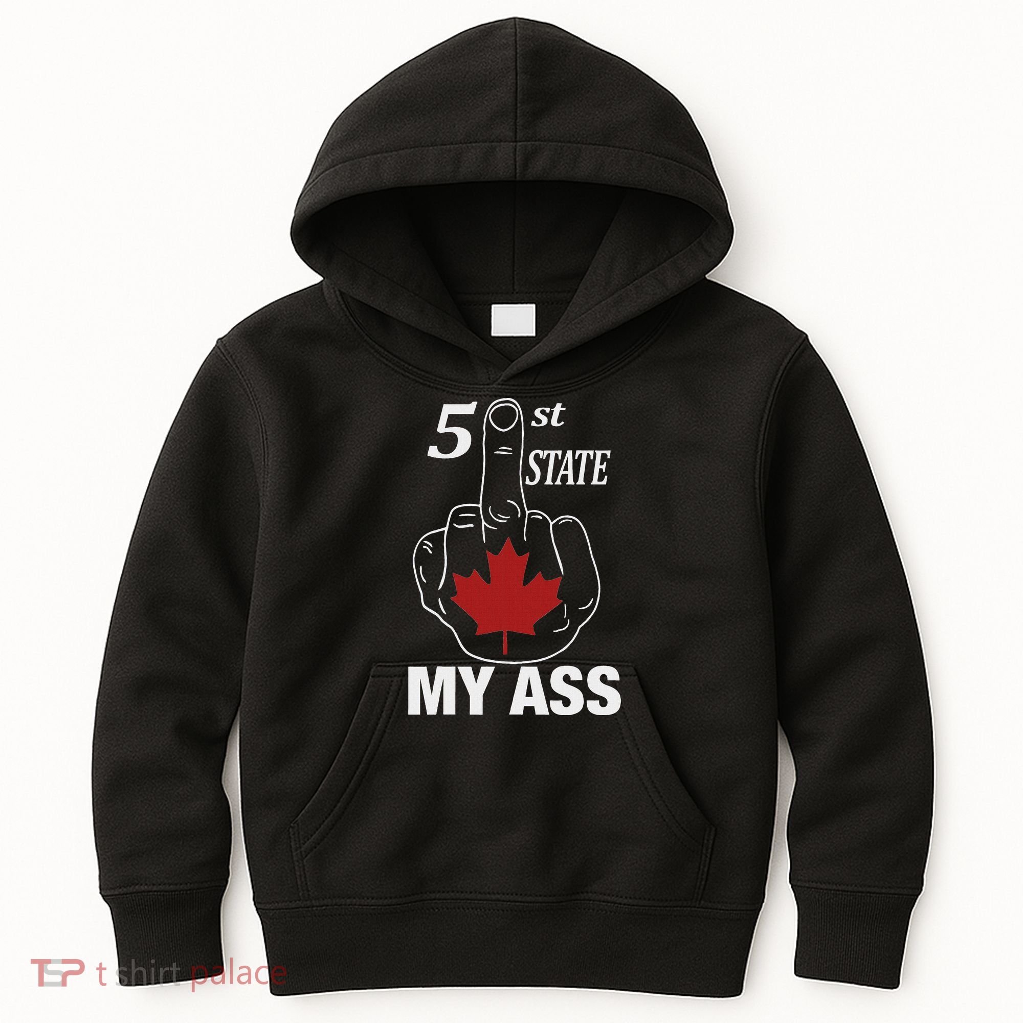 51 St State My Ass Funny Canada Middle Finger Kids Hoodie