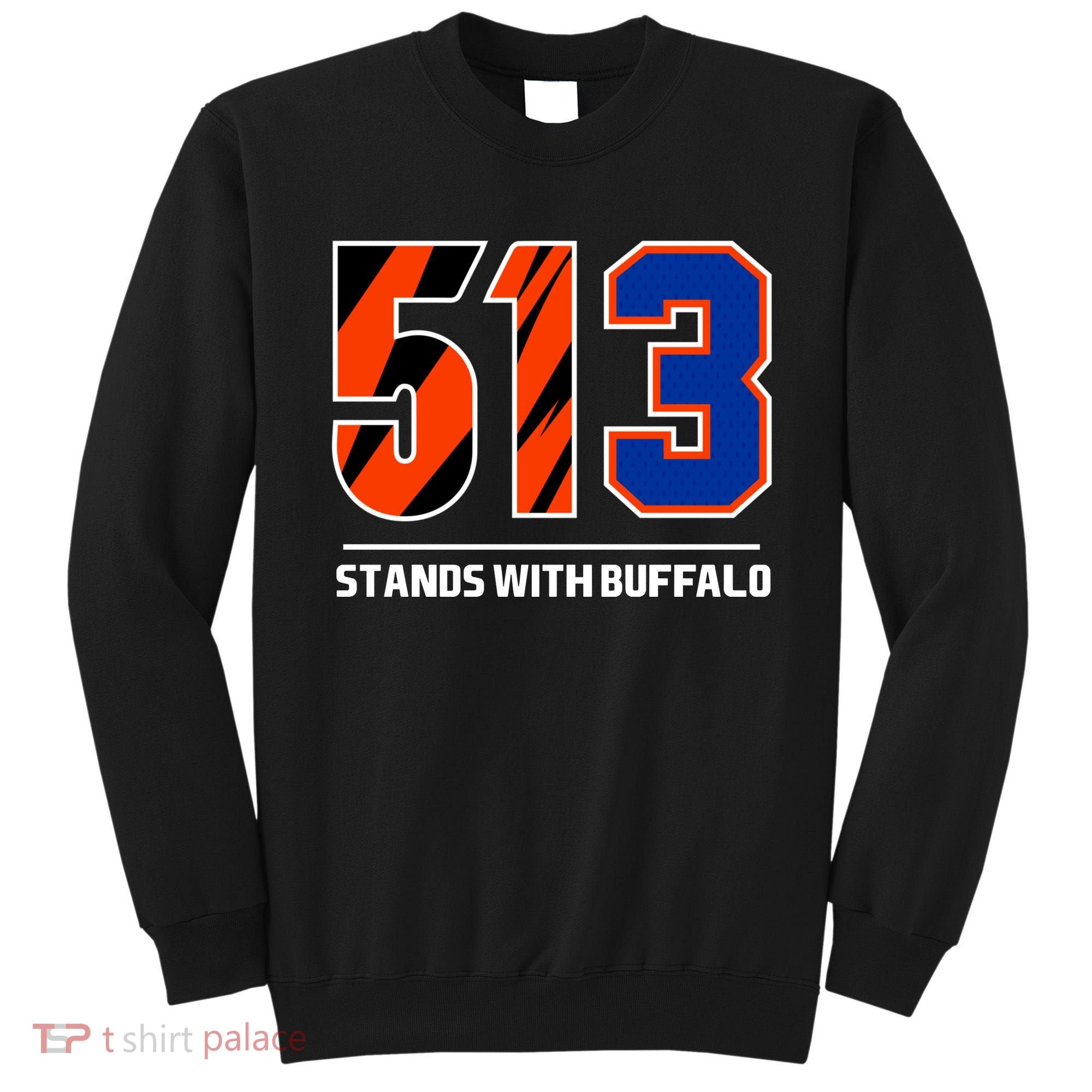 513 Stands With Buffalo Sweatshirt