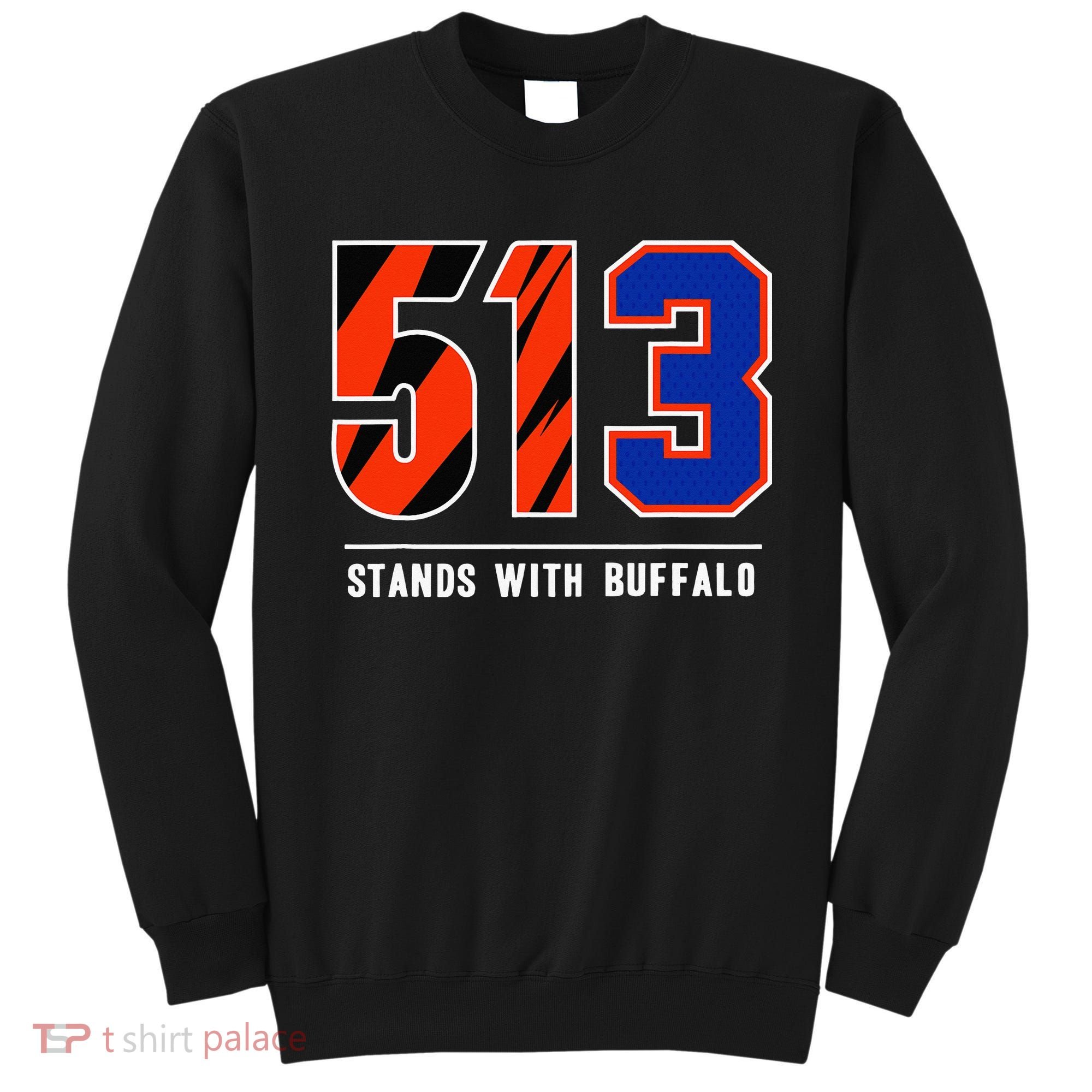 513 Stands With Buffalo Gift Sweatshirt