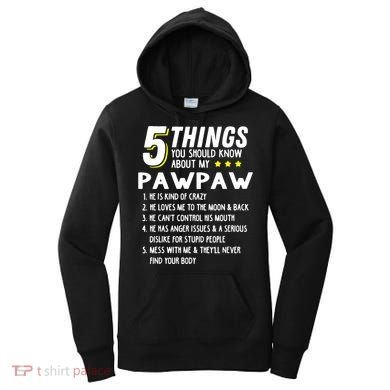 5 Things Grandpa Pawpaw Women's Hoodie