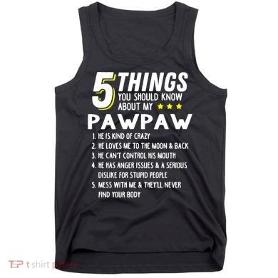 5 Things Grandpa Pawpaw Tank Top