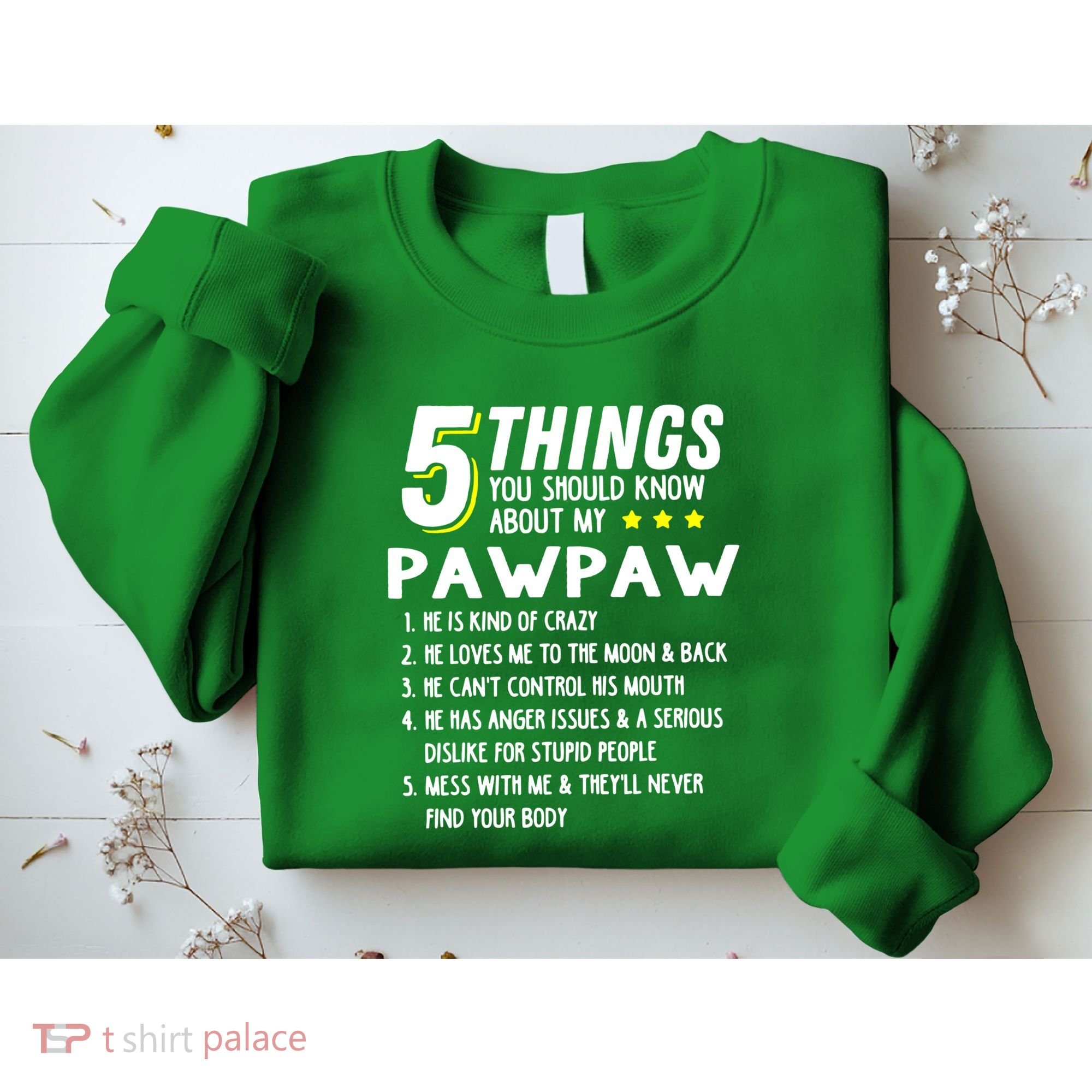 5 Things Grandpa Pawpaw Sweatshirt