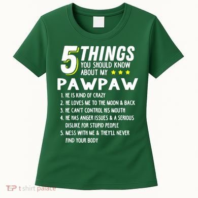5 Things Grandpa Pawpaw Women's T-Shirt