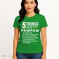 5 Things Grandpa Pawpaw Women's T-Shirt thumb 4