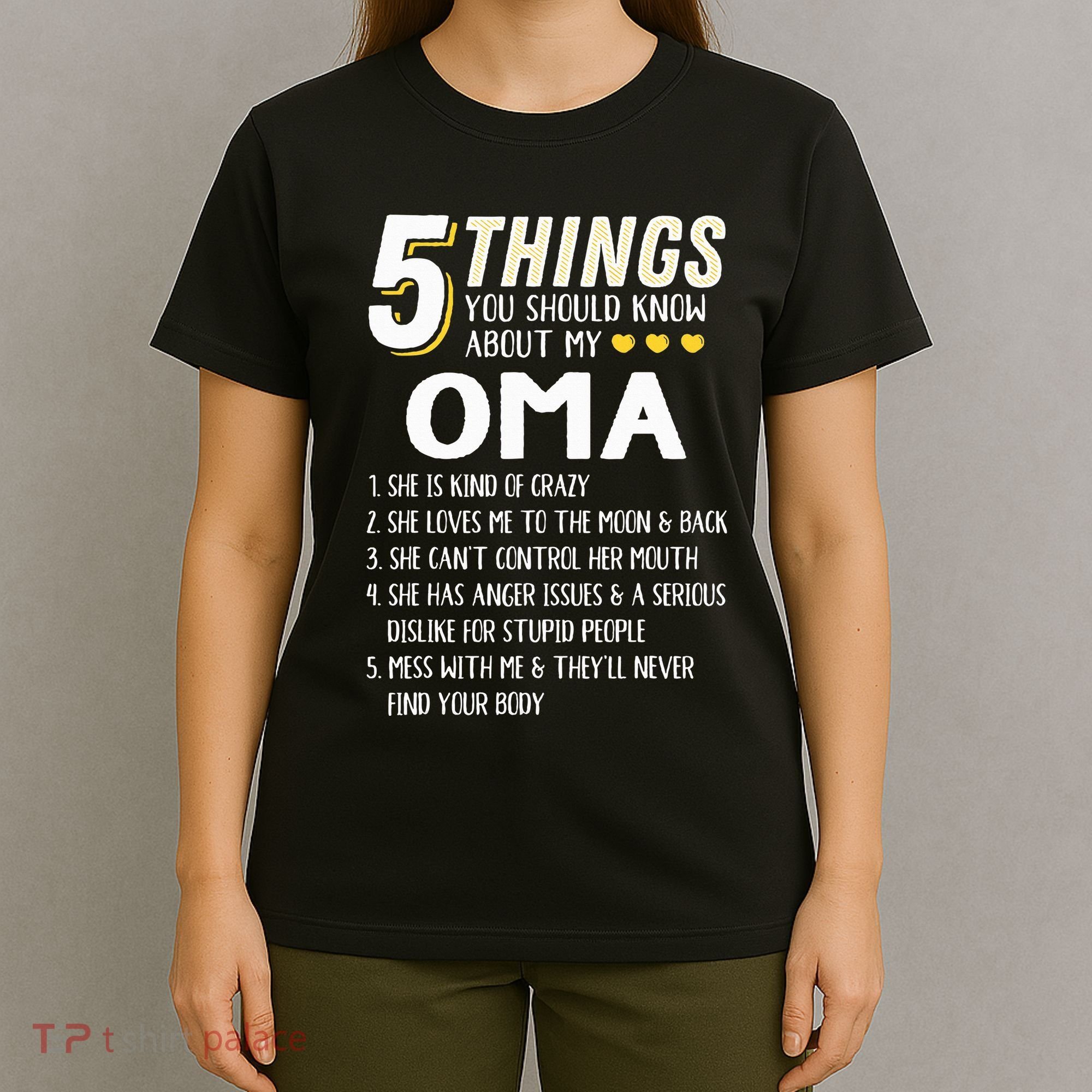 5 Things Grandma Oma Gift Idea T-Shirt