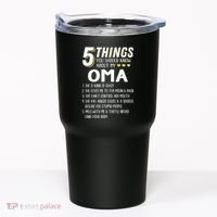 5 Things Grandma Oma Gift Idea Tumbler thumb 0