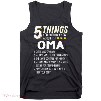 5 Things Grandma Oma Gift Idea Tank Top