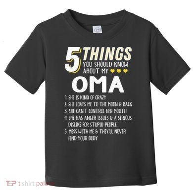 5 Things Grandma Oma Gift Idea Toddler T-Shirt