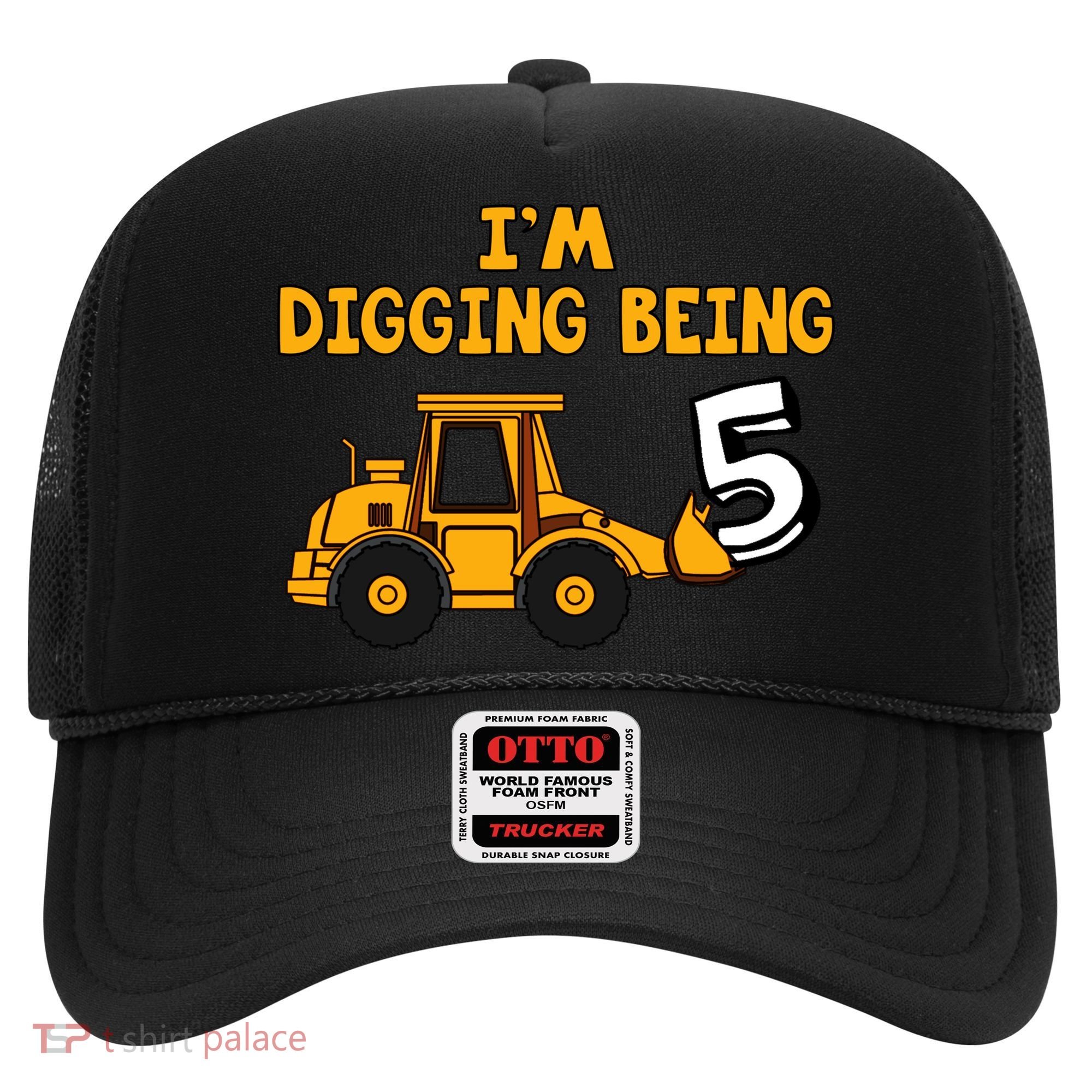 5th Birthday I'm Digging Being Five Hat