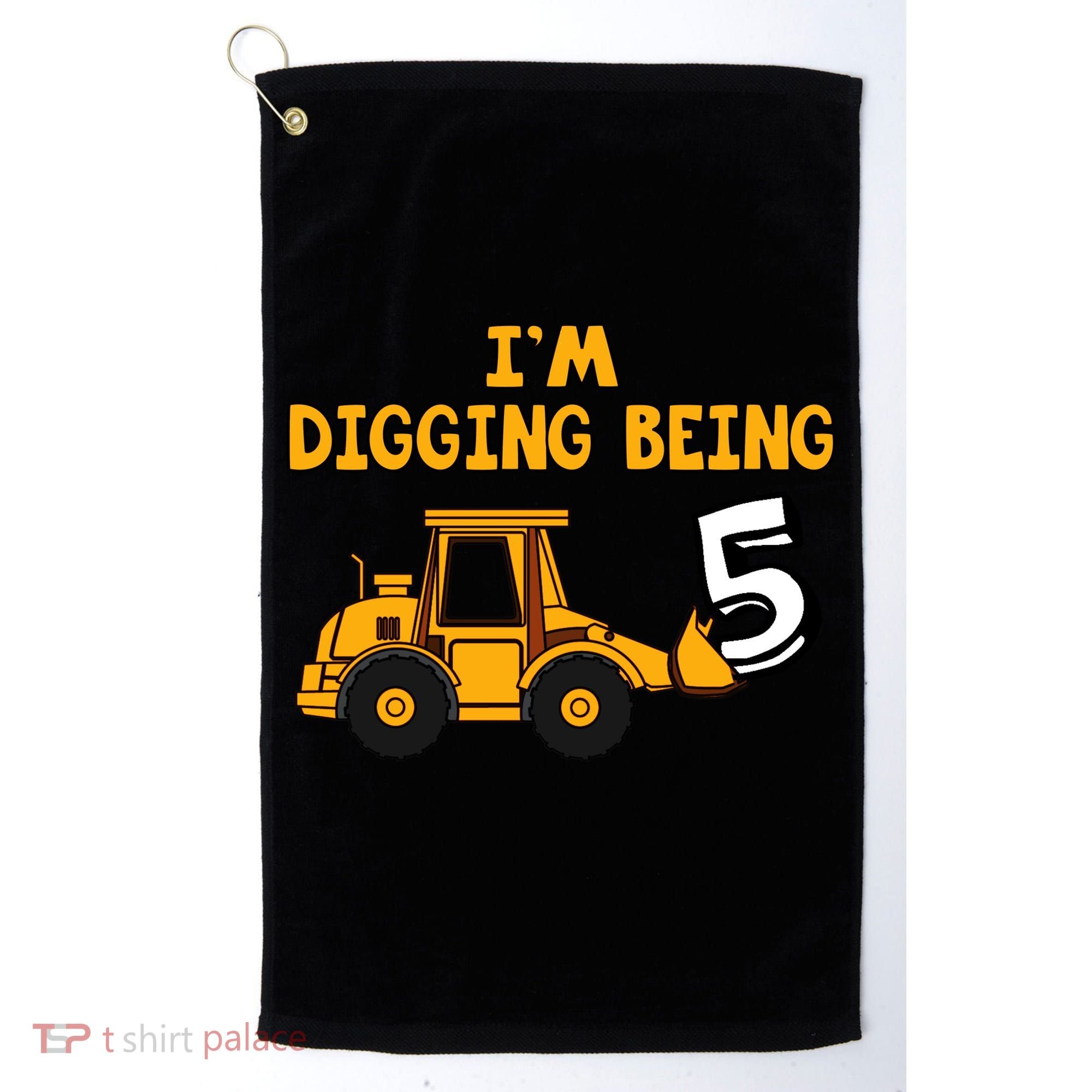 5th Birthday I'm Digging Being Five Golf Towel