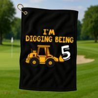 5th Birthday I'm Digging Being Five Golf Towel thumb 1