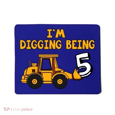5th Birthday I'm Digging Being Five Mousepad