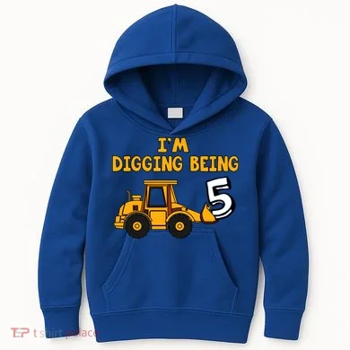 5th Birthday I'm Digging Being Five Kids Hoodie