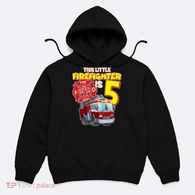 5th Birthday This Little Firefighter Is Five Hoodie