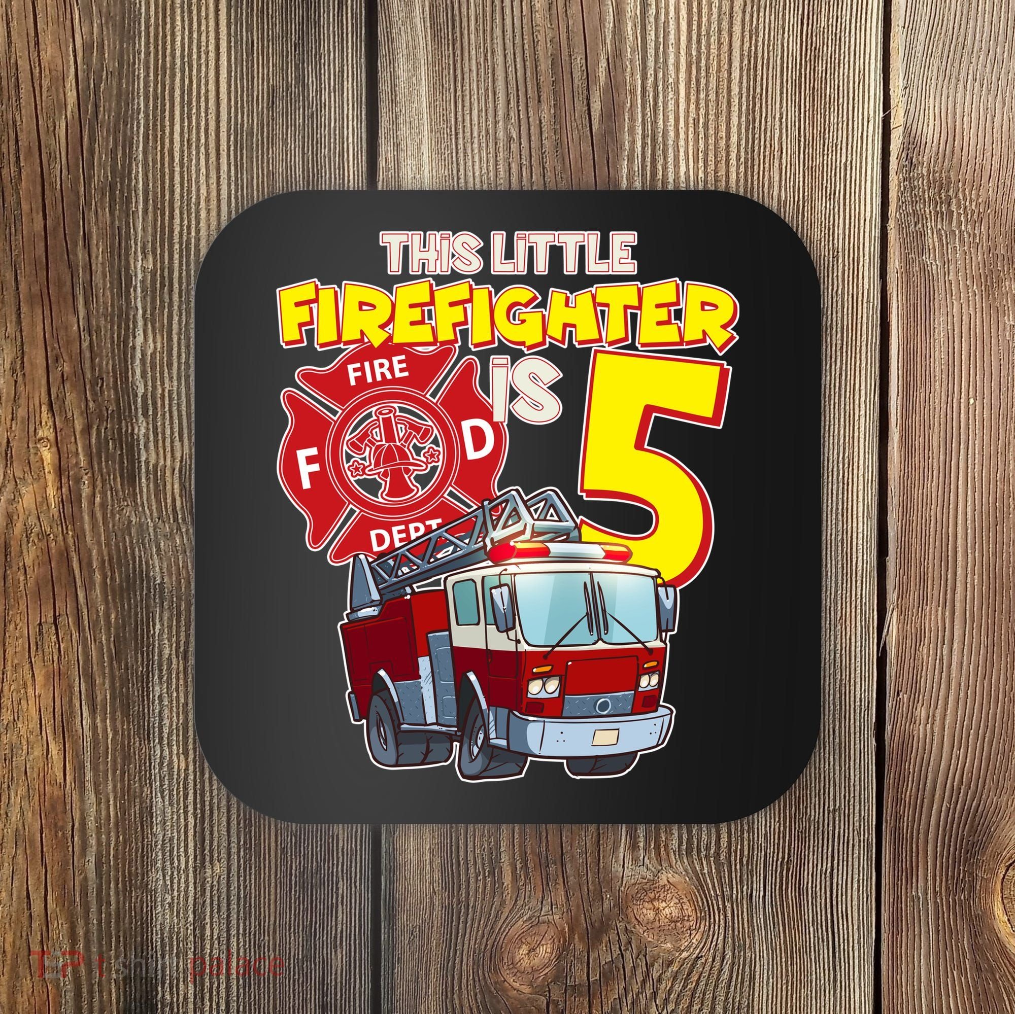 5th Birthday This Little Firefighter Is Five Coaster