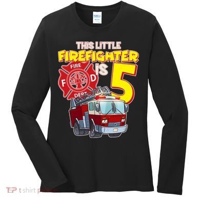 5th Birthday This Little Firefighter Is Five Women's Long Sleeve Shirt