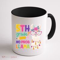 5th Grade? No Prob Llama Coffee Mug thumb 1