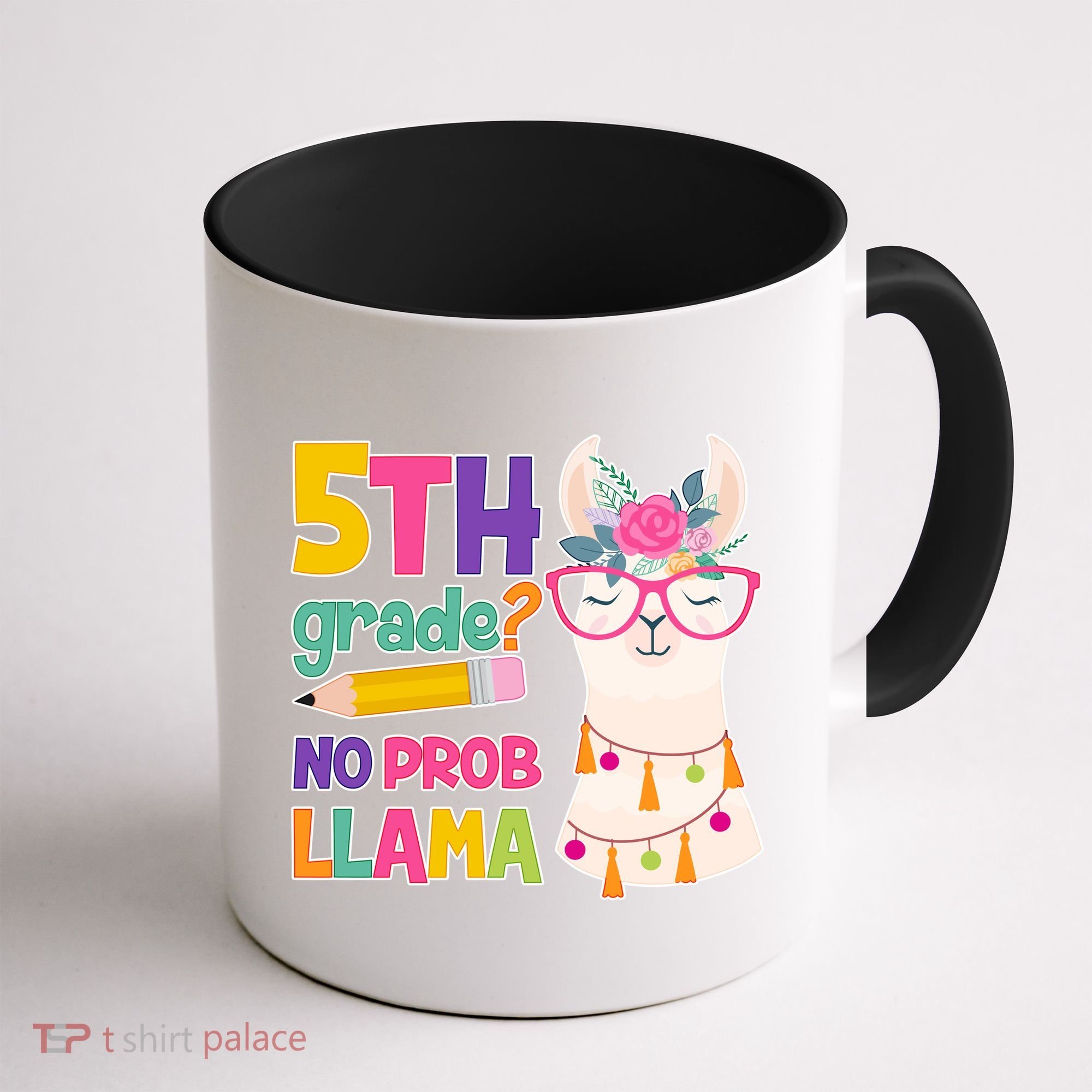 5th Grade? No Prob Llama Coffee Mug