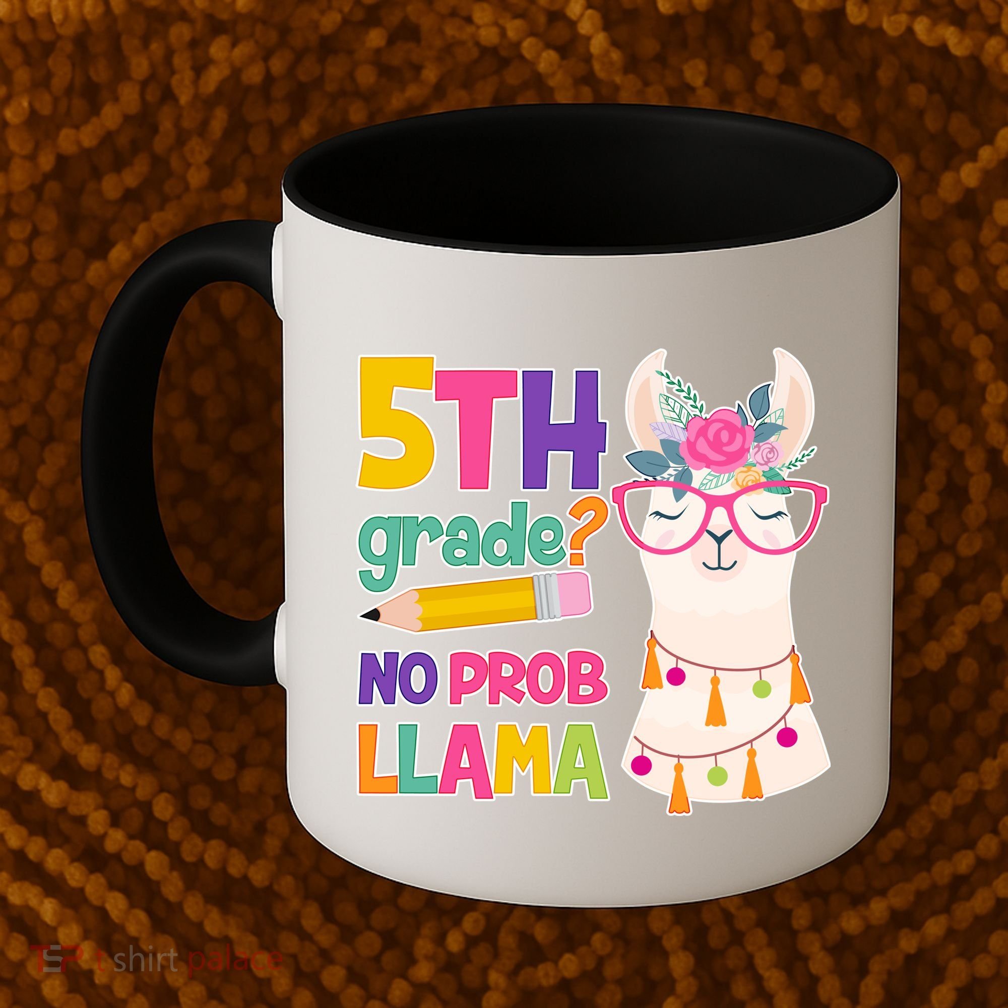 5th Grade? No Prob Llama Coffee Mug