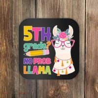 5th Grade? No Prob Llama Coaster thumb 0