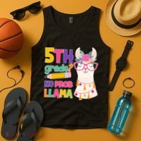 5th Grade? No Prob Llama Tank Top thumb 4