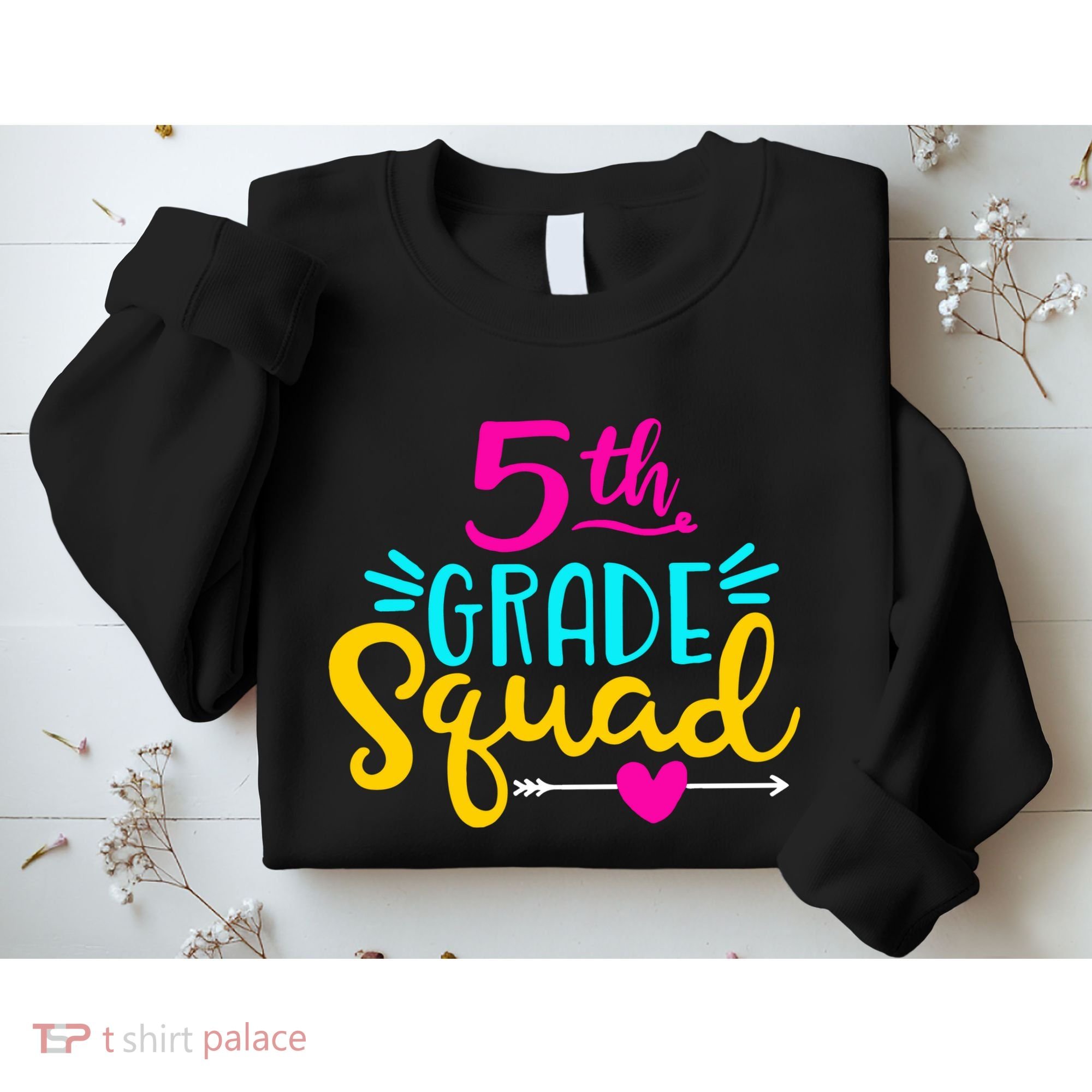 5th Grade Squad Team Arrow Heart Sweatshirt