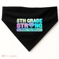 5th Grade Strong No Matter The Distance Distancing Learning USA-Made Doggie Bandana thumb 0