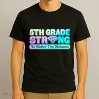 5th Grade Strong No Matter The Distance Distancing Learning T-Shirt thumb 3