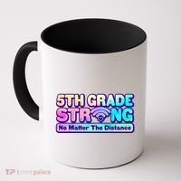 5th Grade Strong No Matter The Distance Distancing Learning Coffee Mug thumb 0