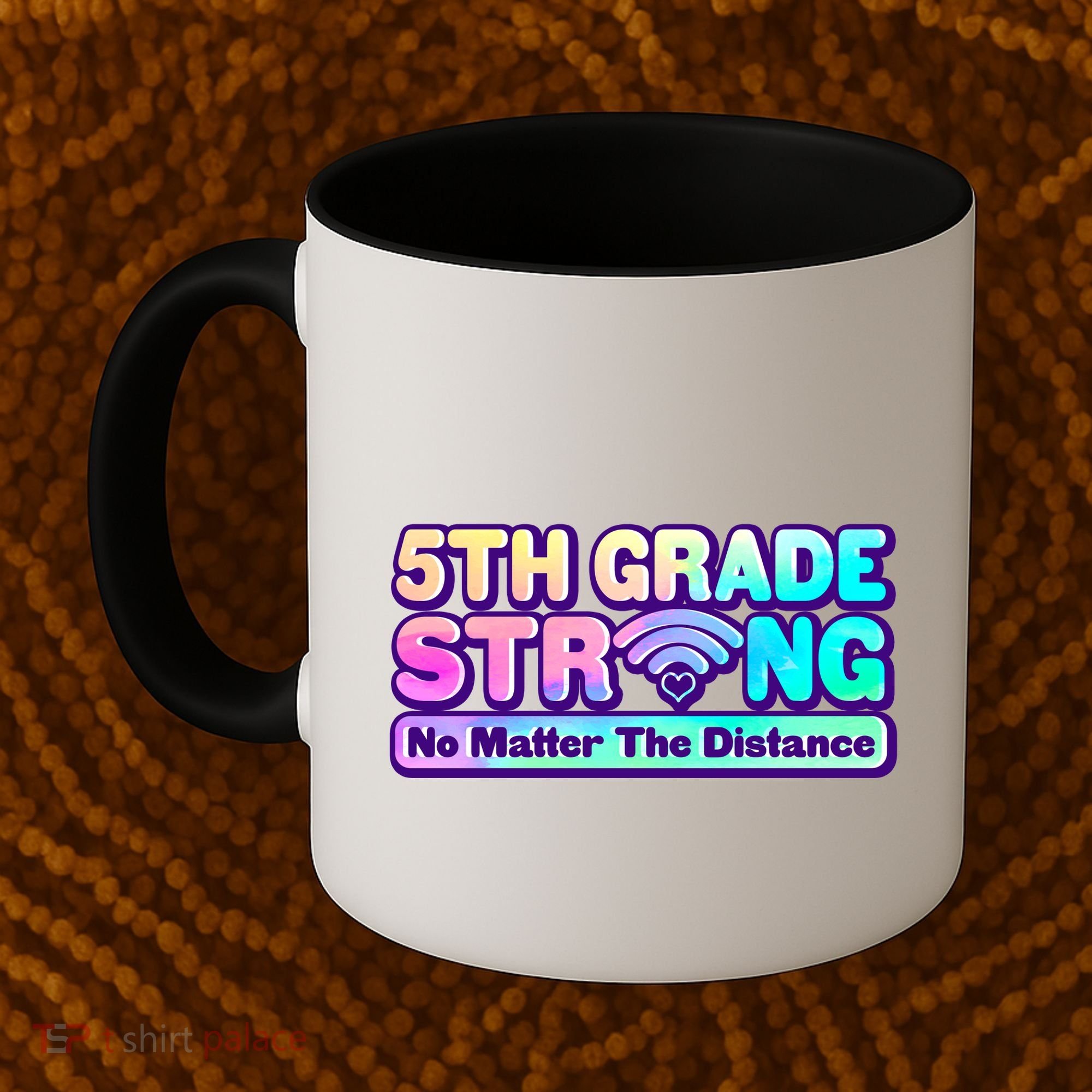 5th Grade Strong No Matter The Distance Distancing Learning Coffee Mug