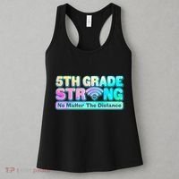 5th Grade Strong No Matter The Distance Distancing Learning Women's Tank Top thumb 3